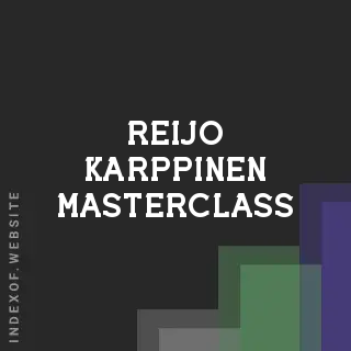 Reijo Karppinen Masterclass | Indexof