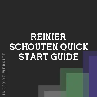 Reinier Schouten Quick Start Guide | Indexof