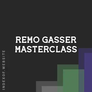 Remo Gasser Masterclass | Indexof