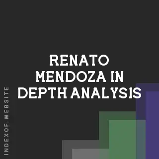 Renato Mendoza In-Depth Analysis | Indexof