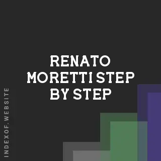 Renato Moretti Step-by-Step | Indexof