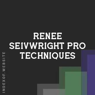 Renee Seivwright Pro Techniques | Indexof
