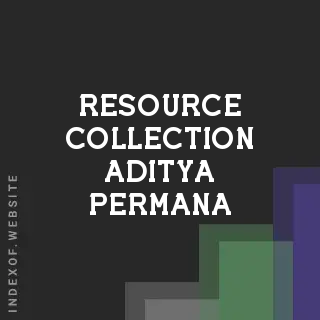 Resource Collection Aditya Permana | Indexof