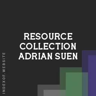 Resource Collection Adrian Suen | Indexof