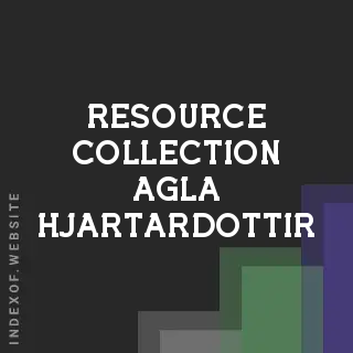 Resource Collection Agla Hjartardottir | Indexof