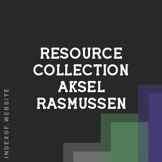 Resource Collection Aksel Rasmussen | Indexof