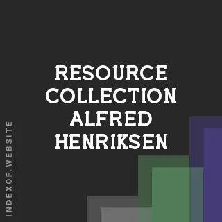 Resource Collection Alfred Henriksen | Indexof