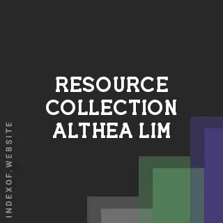 Resource Collection Althea Lim | Indexof