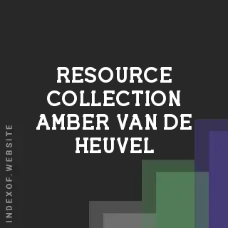 Resource Collection Amber van de Heuvel | Indexof