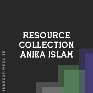 Resource Collection Anika Islam | Indexof