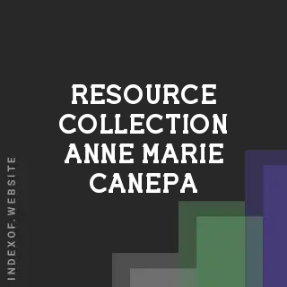 Resource Collection Anne-Marie Canepa | Indexof