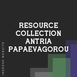 Resource Collection Antria Papaevagorou | Indexof