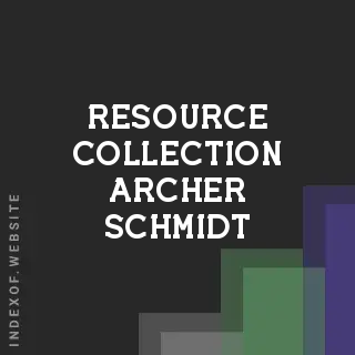Resource Collection Archer Schmidt | Indexof