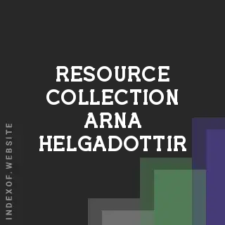Resource Collection Arna Helgadottir | Indexof
