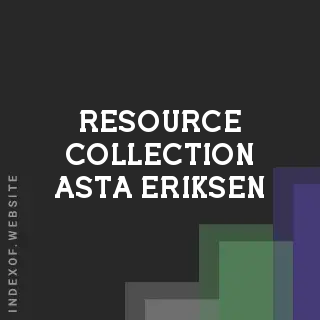 Resource Collection Asta Eriksen | Indexof