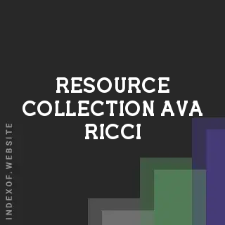 Resource Collection Ava Ricci | Indexof