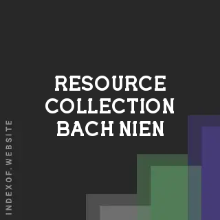 Resource Collection Bach Nien | Indexof
