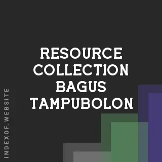 Resource Collection Bagus Tampubolon | Indexof