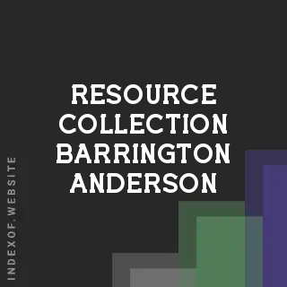 Resource Collection Barrington Anderson | Indexof