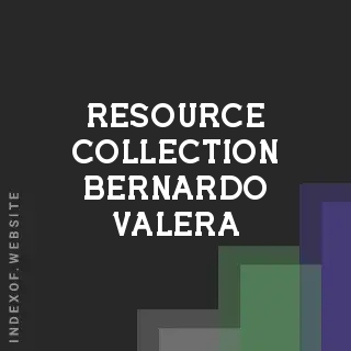 Resource Collection Bernardo Valera | Indexof