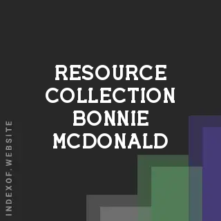Resource Collection Bonnie McDonald | Indexof