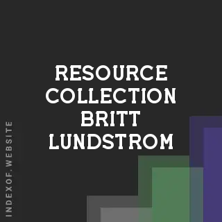 Resource Collection Britt Lundstrom | Indexof