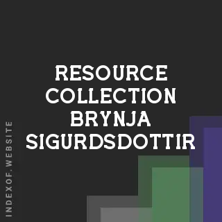 Resource Collection Brynja Sigurdsdottir | Indexof