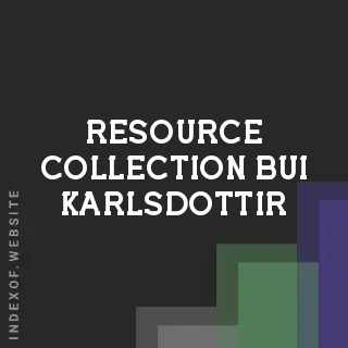 Resource Collection Bui Karlsdottir | Indexof
