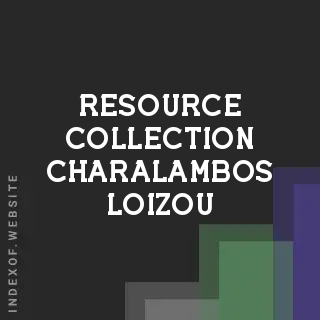 Resource Collection Charalambos Loizou | Indexof