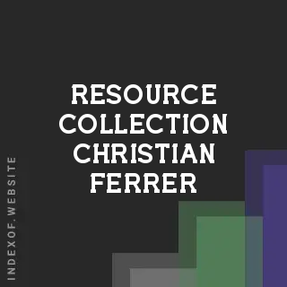 Resource Collection Christian Ferrer | Indexof