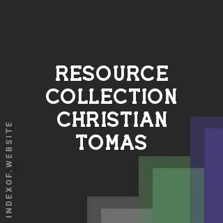 Resource Collection Christian Tomas | Indexof