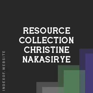 Resource Collection Christine Nakasirye | Indexof