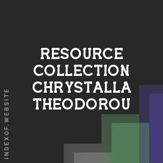 Resource Collection Chrystalla Theodorou | Indexof