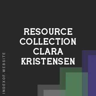 Resource Collection Clara Kristensen | Indexof