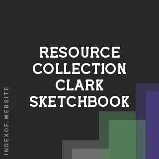 Resource Collection Clark Sketchbook | Indexof