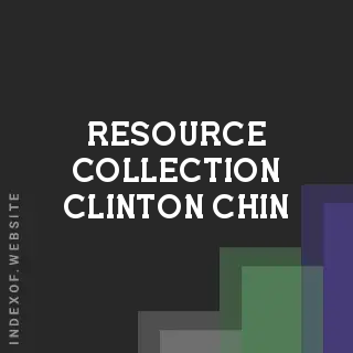 Resource Collection Clinton Chin | Indexof