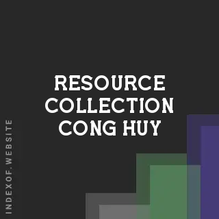 Resource Collection Cong Huy | Indexof