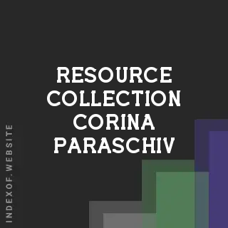 Resource Collection Corina Paraschiv | Indexof