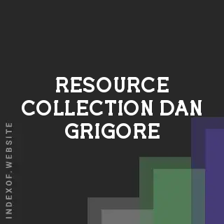 Resource Collection Dan Grigore | Indexof