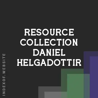 Resource Collection Daniel Helgadottir | Indexof