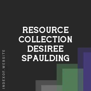 Resource Collection Desiree Spaulding | Indexof