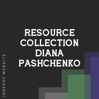 Resource Collection Diana Pashchenko | Indexof