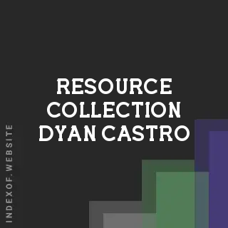 Resource Collection Dyan Castro | Indexof