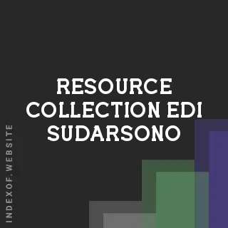 Resource Collection Edi Sudarsono | Indexof