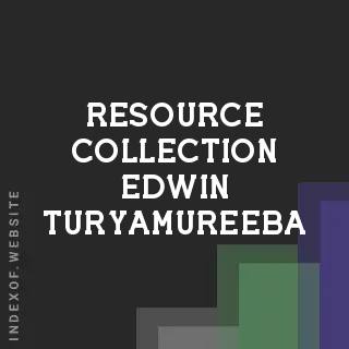 Resource Collection Edwin Turyamureeba | Indexof