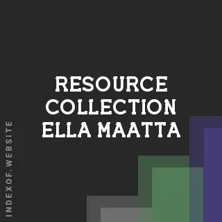 Resource Collection Ella Maatta | Indexof