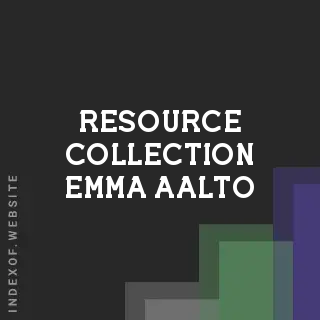 Resource Collection Emma Aalto | Indexof