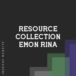 Resource Collection Emon Rina | Indexof