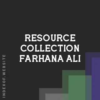Resource Collection Farhana Ali | Indexof