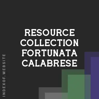 Resource Collection Fortunata Calabrese | Indexof